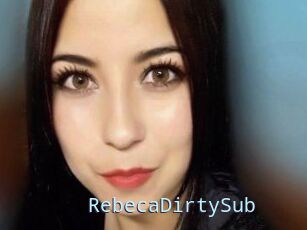 RebecaDirtySub