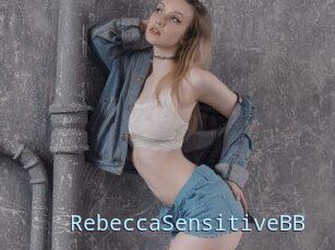 RebeccaSensitiveBB