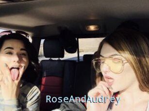 RoseAndAudrey