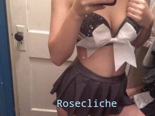 Rosecliche