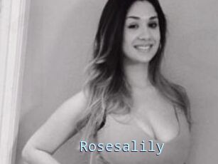 Rosesalily