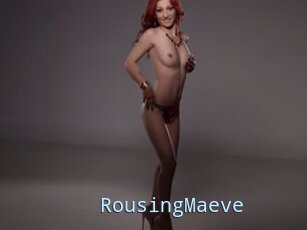 RousingMaeve
