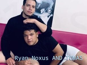 Ryan_Noxus_AND_TOMAS