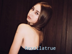 Rexellatrue