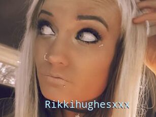 Rikkihughesxxx