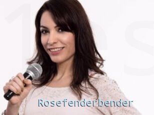 Rosefenderbender