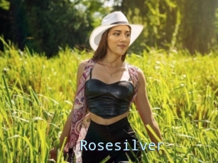 Rosesilver