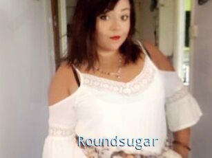 Roundsugar