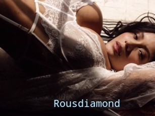 Rousdiamond