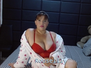 Rouselily
