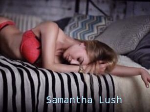 Samantha_Lush