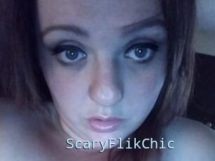 ScaryFlikChic