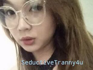 SeductiveTranny4u