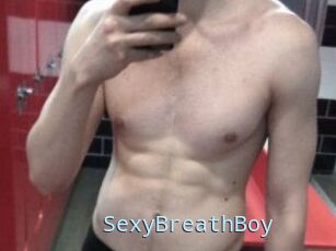 SexyBreathBoy