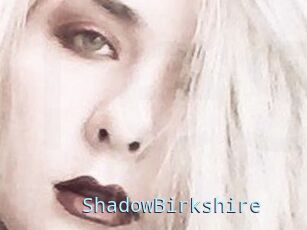 ShadowBirkshire