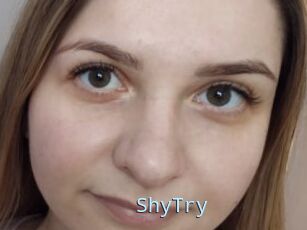 ShyTry