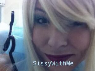 SissyWithMe