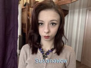 SusanaWow