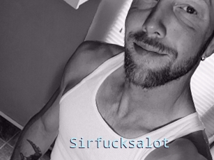 Sirfucksalot