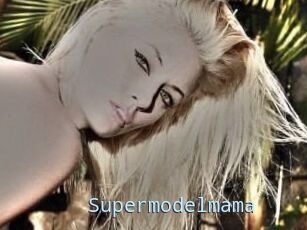 Supermodelmama