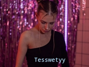 Tesswetyy