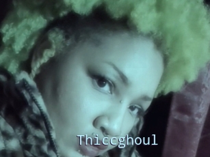 Thiccghoul