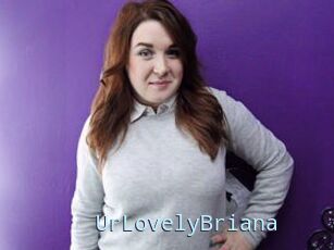 UrLovelyBriana