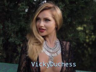 VickyDuchess