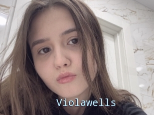 Violawells