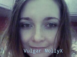 Vulgar_MollyX