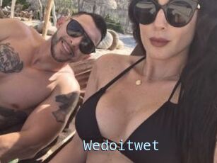 Wedoitwet