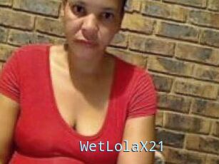 WetLolaX21