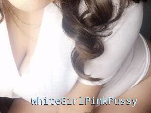 WhiteGirlPinkPussy