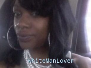 WhiteManLover