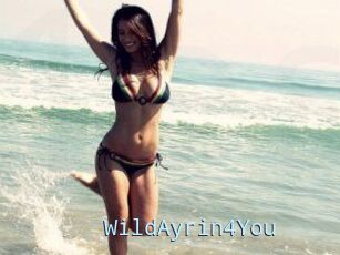 WildAyrin4You