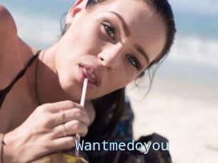 Wantmedoyou