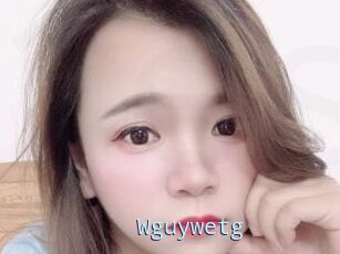 Wguywetg