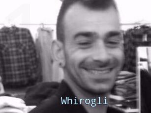 Whirogli