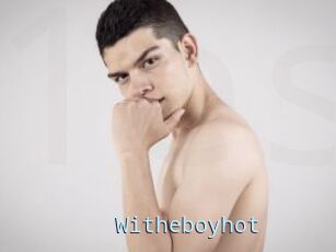 Witheboyhot