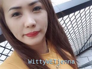 WittyWETjenna