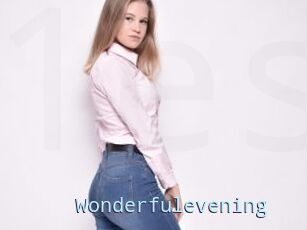 Wonderfulevening