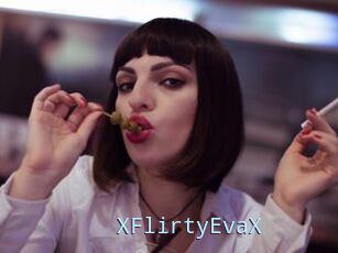 XFlirtyEvaX