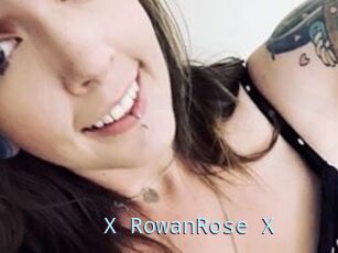 X_RowanRose_X