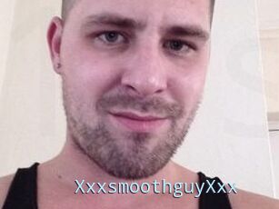 XxxsmoothguyXxx