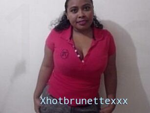 Xhotbrunettexxx