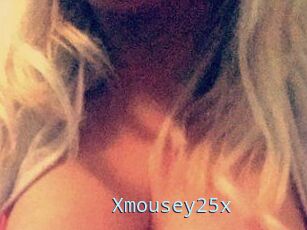 Xmousey25x