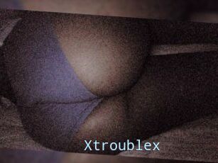 X_trouble_x