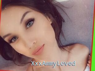 XxxAmmyLoved