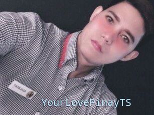 YourLovePinayTS