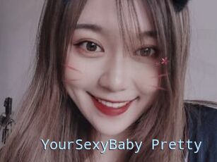 YourSexyBaby_Pretty